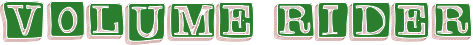 volumerider